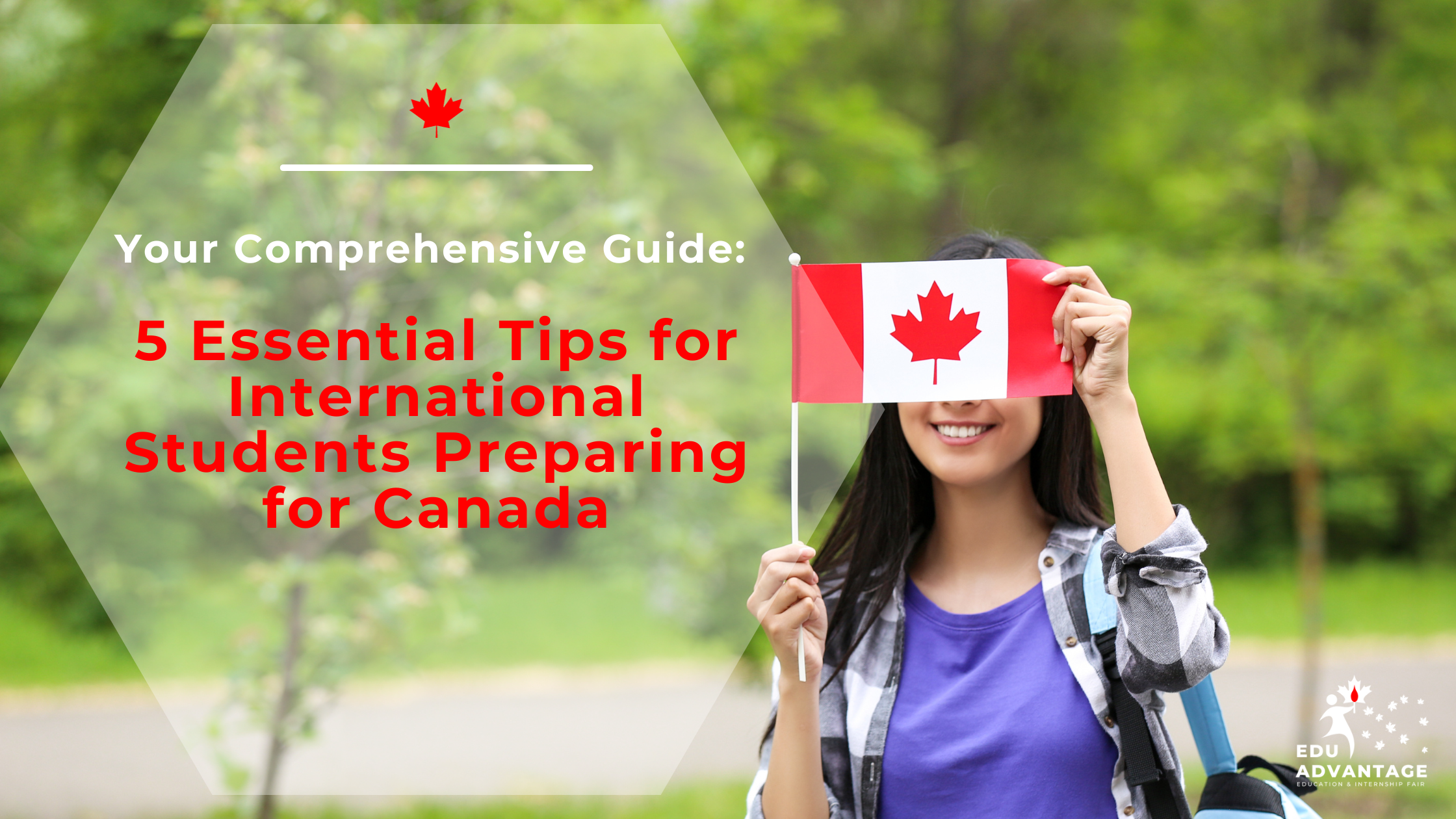 5 Essential Tips for International Students Preparing for Canada